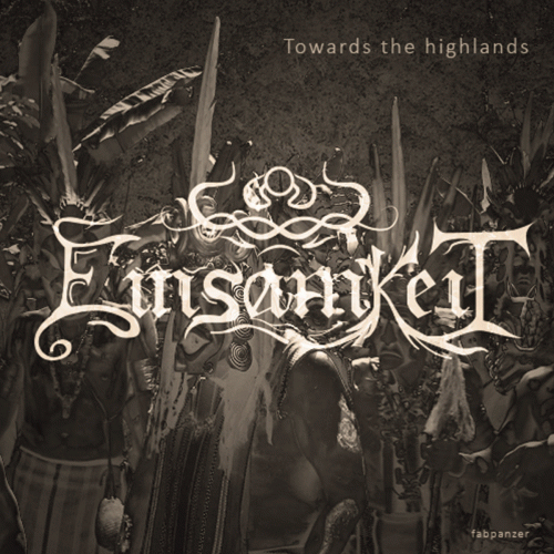 Einsamkeit (CR) : Towards the Highlands